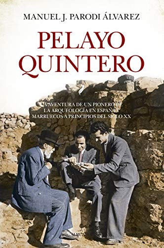 Libro Pelayo Quintero De Parodi Álvarez Manuel Almuzara
