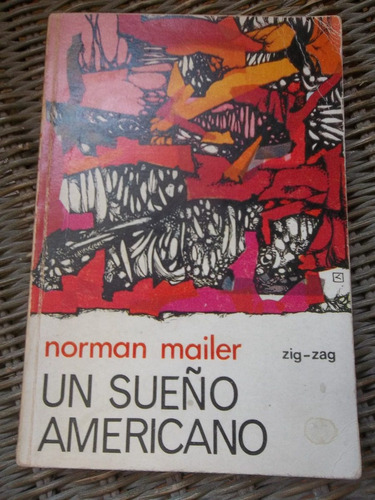 Mailer Norman Un Sueño Americano