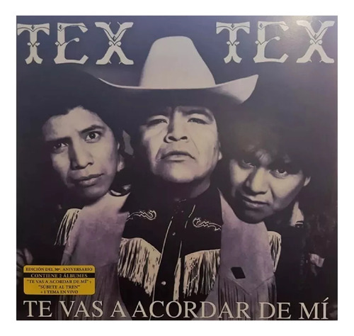 Vinilo Nuevo Tex Tex Te Vas A Acordar De Mi / Subete Tz028