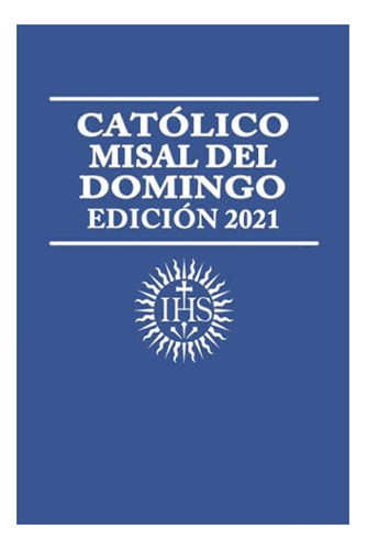 Libro Católico Misal Del Domingo Edición 2021 (edición P