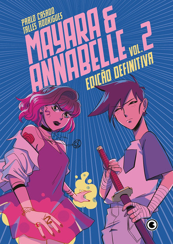 Mayara & Annabelle Definitiva – Vol. 2, de Casado, Pablo. Série Mayara e Annabelle (2), vol. 2. Conrad Editora do Brasil Ltda., capa mole em português, 2022