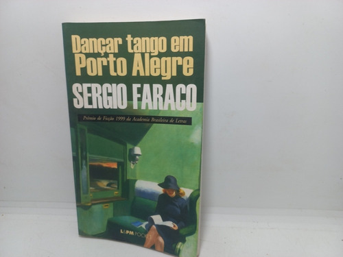 Livro - Dançar Tango Em Porto Alegre - Clássicos - Cx - 04