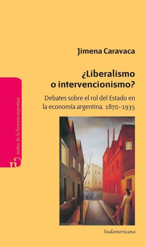 Liberalismo O Intervencionismo?