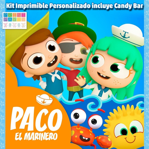 Paco Marinero Baila Kit Imprimible Personalizado Candy Bar