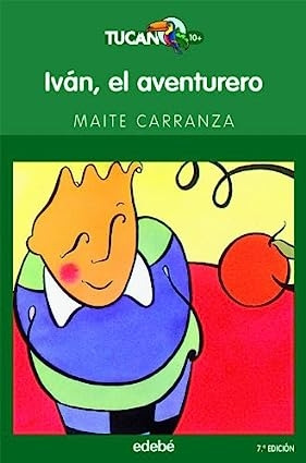 Livro Iván El Aventurero - Maite Carranza [2005]