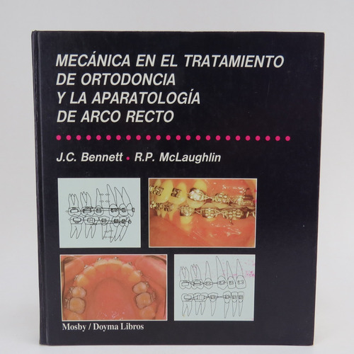 R1519 Mecanica En El Tratamiento De Ortodoncia Y La Aparatol