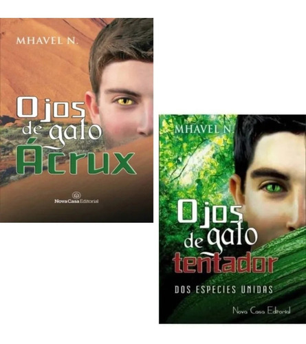 Pack Ojos De Gato: Acrux + Tentador - Mhavel N. (2 Libros) 