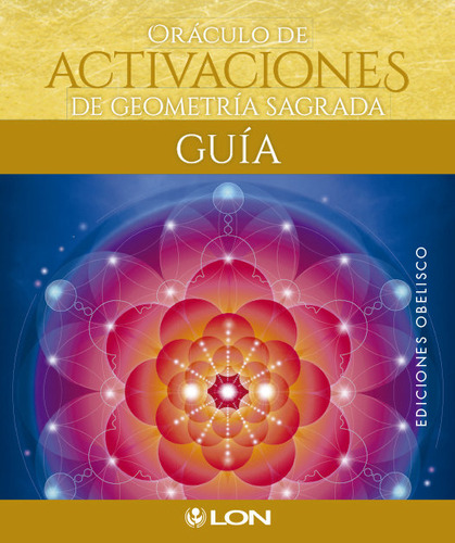 Oráculo De Activaciones De Geometría Sagrada