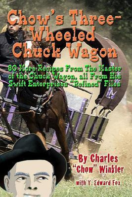 Libro Chow's Three-wheeled Chuck Wagon : His More Refined...