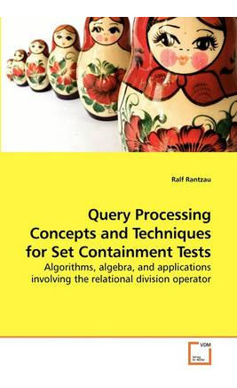 Libro Query Processing Concepts And Techniques For Set Co...