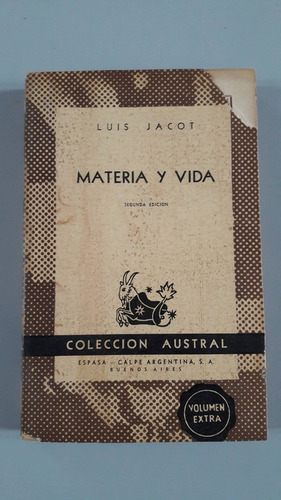 Materia Y Vida - Luis Jacot