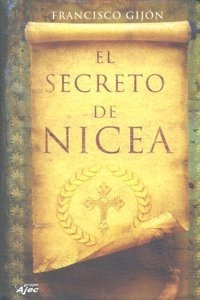 Libro Secreto De Nicea,el - Gijon,francisco