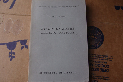 Dialogos Sobre Religion Natural , Año 1942 , David Hume