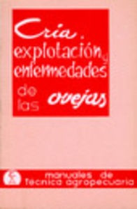 Libro - Cría, Explotación/enfermedades De Las Ovejas 
