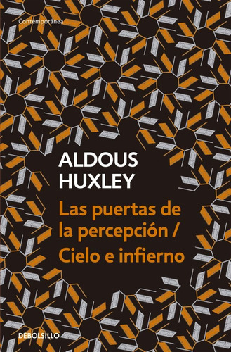Puertas De La Percepcion/cielo E Infierno - Huxley Aldous