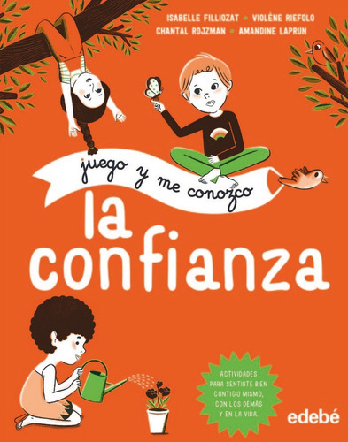 Juego Y Me Conozco: La Confianza - Filliozat, Isabelle