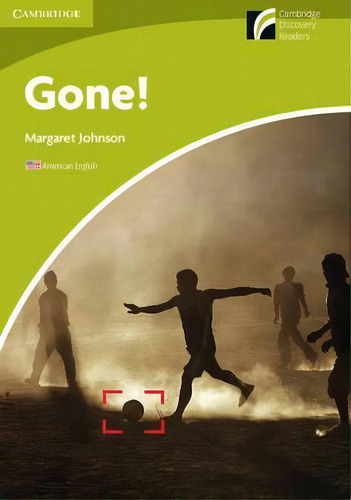 Gone! Level Starter/beginner American English, De Margaret Johnson. Editorial Cambridge University Press, Tapa Blanda En Inglés