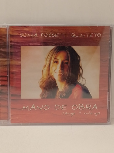 Sonia Possetti Quinteto Mano De Obra Cd Nuevo 