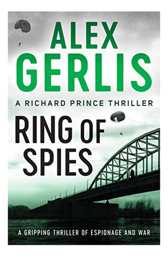 Ring Of Spies - Alex Gerlis. Eb4