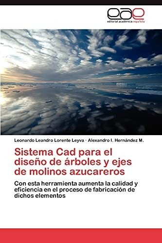 Libro : Sistema Cad Para El Diseño De Arboles Y Ejes De...