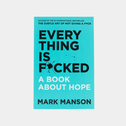 Libro Everything Is F*cked: A  About Hope