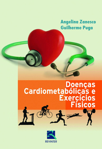 Doenças Cardiometabólicas e Exercícios Físicos, de Puga, Guilherme. Editora Thieme Revinter Publicações Ltda, capa mole em português, 2013