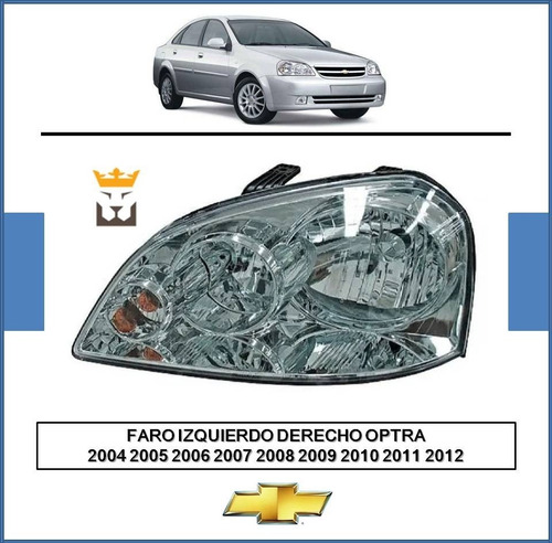 Faro Izquierdo Derecho Chevrolet Optra (todos Los Años)