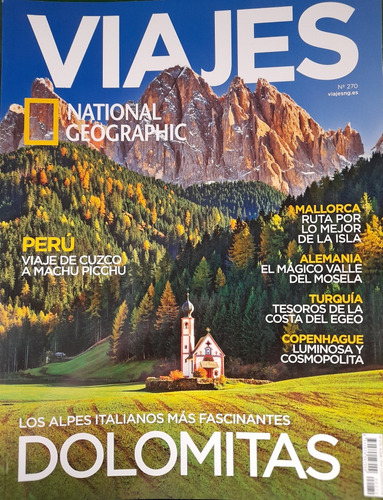 Revista Viajes National Geographic N 270 Dolomitas Turismo