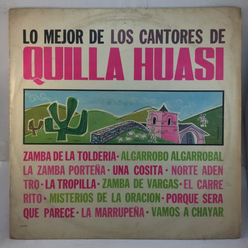 Cantores De Quilla Huasi - Lo Mejor - Vinilo Lp