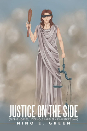 Libro:  Justice On The Side