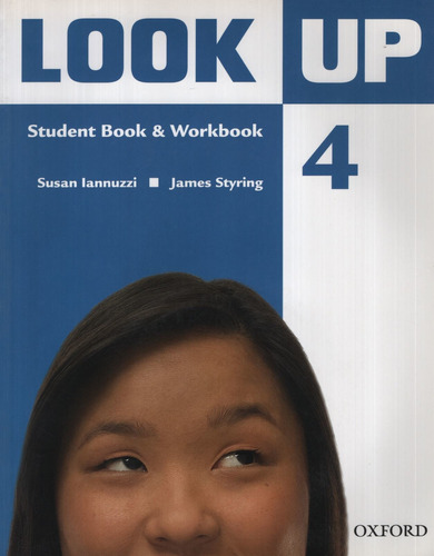 Look Up 4 - Student's Book + Workbook + Multirom, De Iannuzzi, Susan. Editorial Oxford University Press, Tapa Blanda En Inglés Internacional, 2009