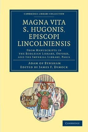 Libro Magna Vita S. Hugonis, Episcopi Lincolniensis : Fro...