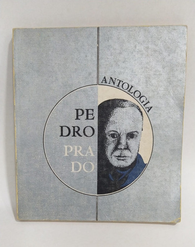 Libro Antología / Pedro Prado / Literatura Chilena / Poesía 