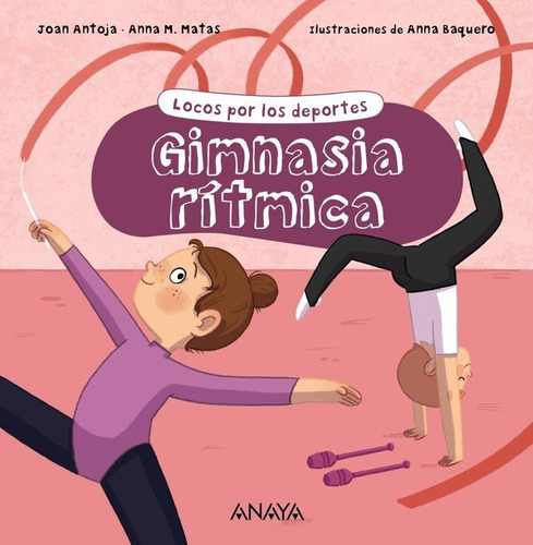 Libro Gimnasia Ritmica - Antoja, Joan