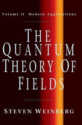 Libro The Quantum Theory Of Fields - Steven Weinberg