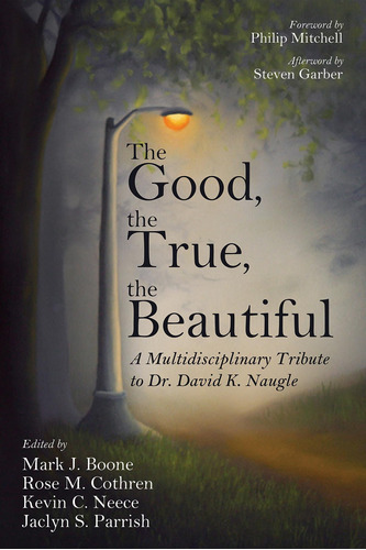 Libro: The Good, The True, The Beautiful: A Multidisciplina