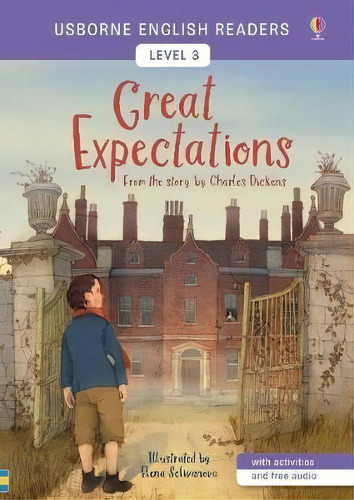 Great Expectations - Usborne English Readers Level 3, De Dickens, Charles. Editorial Usborne Publishing En Inglés