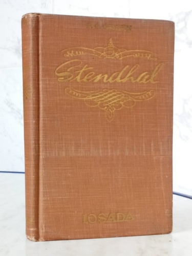 Henri Beyle Stendhal Por F. Green / Biografía Losada 1951- G (Usado)