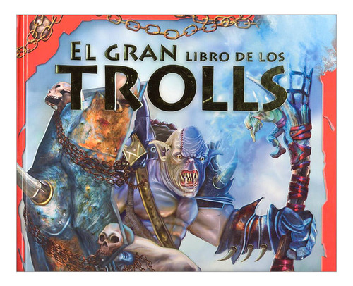 Libro El Gran Libro De Los Trolls