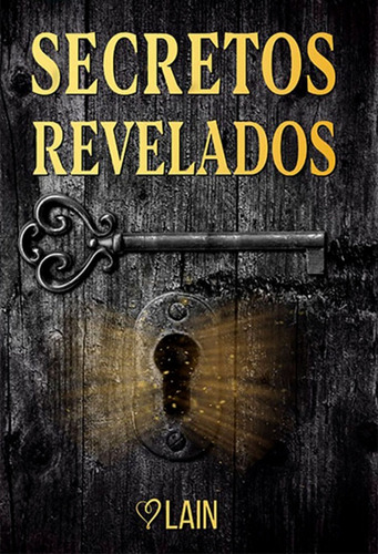 Libro Secretos Revelados - Lain Garcia Calvo