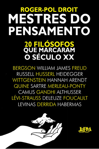 Mestres do pensamento: 20 filósofos que marcaram o século XX, de Droit, Roger-Pol. Editora Publibooks Livros e Papeis Ltda., capa mole em português, 2016