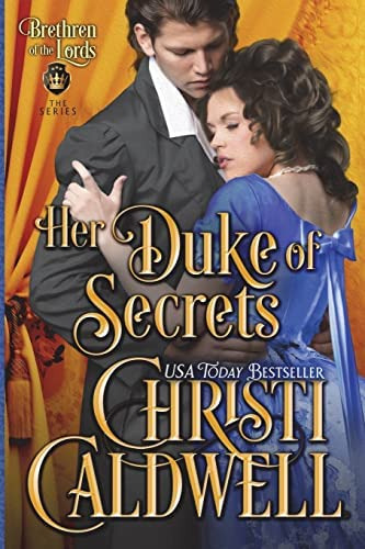 Her Duke Of Secrets (brethren Of The Lords), De Caldwell, Christi. Editorial Createspace Independent Publishing Platform, Tapa Blanda En Inglés