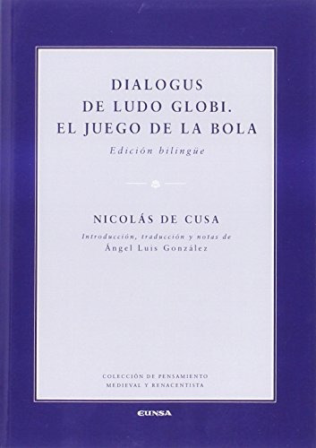 Libro Dialogus De Ludo Globi El Juego De La Bola  De Cusa Ni