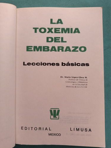 La Toxemia Del Embarazo Lecciones Básicas (Usado)
