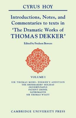 The The Dramatic Works Of Thomas Dekker 8 Volume Paperbac...