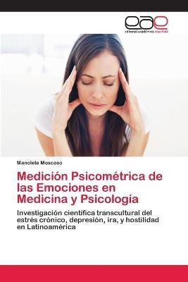 Libro Medicion Psicometrica De Las Emociones En Medicina ...