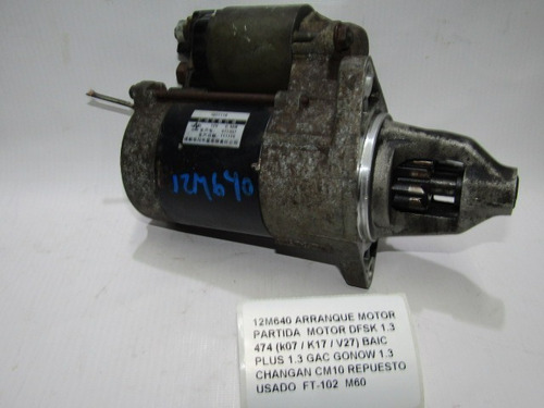 Arranque Motor Partida Dfsk 474 (k07/k17/v27) Baic Plus 1.3