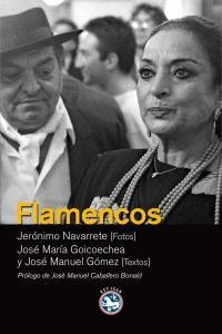 Flamencos - Jerónimo Navarret Y José Marí Goicoechea