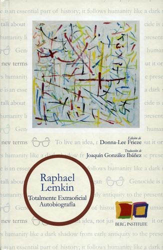 Libro Totalmente Extraoficial. Autobiografía De Raphael Lem