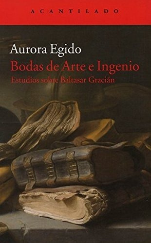 Bodas De Arte E Ingenio: Sin Datos, De Aurora Egigo. Serie Sin Datos, Vol. 0. Editorial Acantilado, Tapa Blanda, Edición Sin Datos En Español, 2014